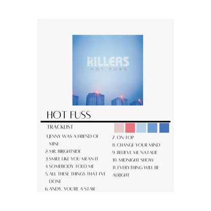 The Killers: Hot Fuss (Matte Poster)
