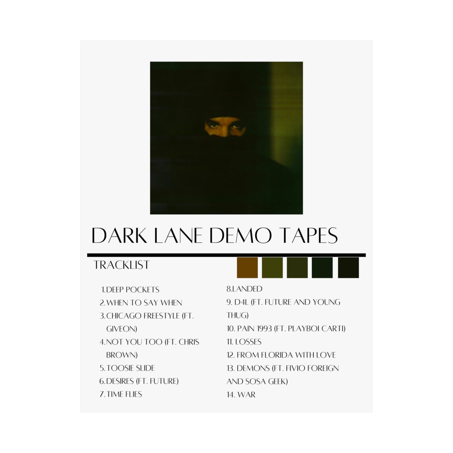 Drake: Dark Lane Demo Tapes  (Matte Poster)
