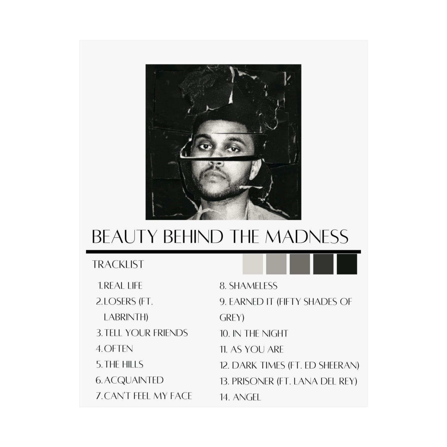 The Weeknd: Beauty Behind the Madness(Matte Poster)