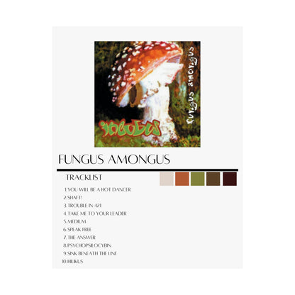 Incubus: Fungus Amongus (Matte Poster)