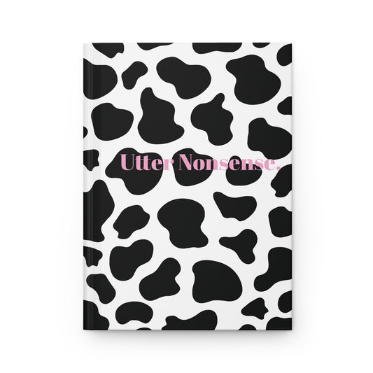 Utter Nonsense Hardcover Journal